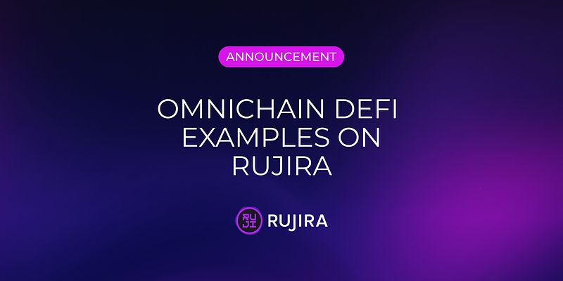 Omnichain DeFi, Made Intuitive on Rujira