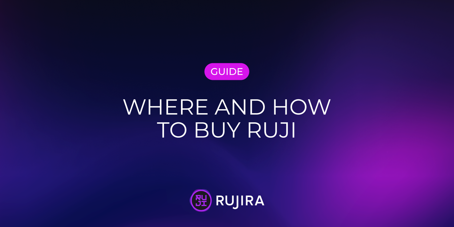 Where and How to Buy $RUJI